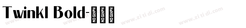 Twinkl Bold字体转换
